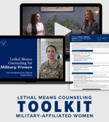 Military Affiliated Women Lethal Means Counseling Toolkit