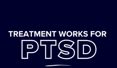Treatment Works for PTSD